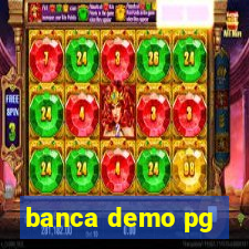 banca demo pg